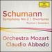 Schumann: Overtures Genoveva & Manfred; Symphony No.2