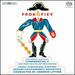 Prokofiev: Lieutenant Kije Suite; Symphony No. 6; Suite from the Love for Three Oranges