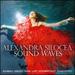 Sound Waves-Debussy, Ravel, Liszt, Romberg, Schubert/Liszt