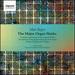 Max Reger: The Major Organ Works