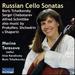 Russian Cello Sonatas