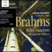 Brahms: Violin Concerto & Hungarian Dances