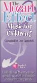 Mozart Effect: Music for Children