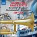 Music for Brass Septet, Vol. 1: Brahms, Bruckner, Mendelssohn, Schumann