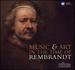 Music & Art in the Time of Rembrandt (National Gallery Collection)