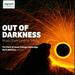 Out of Darkness-Music From Lent to Trinity
