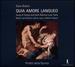 Quia Amore Langueo-Song of Songs & Dark Biblical