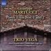 Martucci: Piano Trios 1 & 2 [Trio Vega] [Naxos: 8573438]