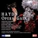 Haydn: Opera Gala [Simone Kermes; Thomas Michael Allen; Ivan Paley; Wdr Rundfunkorchester Kln, Markus Poschner; Manuel Hernandez-Silva] [Capriccio: C5255]