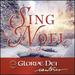 Sing Noel With Gloriae Dei Cantores