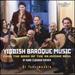 Yiddish Baroque Music