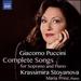 Puccini: Complete Songs for Soprano and Piano [Krassimira Stoyanova, Maria Prinz] [Naxos: 8573501]