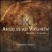 Roberto Caravella: Angelus ad Virginem