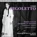 Verdi: Rigoletto (Mexico, 17/06/1952)