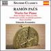 Ramn Pas: Works for Piano [Eduardo Fernndez] [Naxos: 8579019]