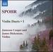 Spohr: Violin Duets, Vol. 1 [Jameson Cooper; James Dickenson] [Naxos: 8573763]