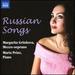 Russian Songs: Tchaikovsky, Rimzky-Korsakov, Rachmaninov [Margarita Gritsova; Maria Prinz] [Naxos: 8573908]