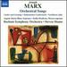 Marx: Orchestral Songs [Angela Maria Basi; Stella Doufexis; Bochum Symphony Orchestra; Steven Sloane] [Naxos: 8573833]