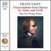 Franz Liszt: Complete Piano Music, Vol. 52 - Transcriptions from Operas by Auber and Verdi