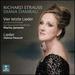 Richard Strauss: Vier letzte Lieder; Lieder