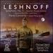 Leshnoff: Symphony No.3 & Piano Concerto [Kansas City Symphony; Stephen Powell; Joyce Yang; Michael Stern] [Reference Recordings: Fr-739]