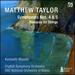 Taylor: Symphonies Nos. 4 & 5; Romanza for Strings