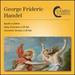 Geroge Frideric Handel: Apollo e Dafne; Harp Concerto in B flat; Concerto Grosso in B flat