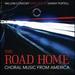 The Road Home: Choral [Willow Consort; Danny Purtell] [Convivium Records: Cr048]