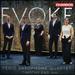 Evoke [Ferio Saxophone Quartet; Timothy End] [Chandos Records: Chan 20140]