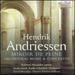 Hendrik Andriessen: Miroir de Peine - Orchestral Music & Concertos