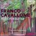 Franco Cavallone: Music for Guitar