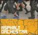 Asphalt Orchestra