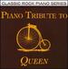Piano Tribute to Queen
