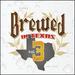 Brewed in Texas Volume 3