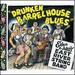 Drunken Barrel House Blues [Vinyl]