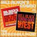 Bill Black's Greatest Hits/Goes West