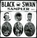 The Black Swan Sampler