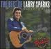 The Best of Larry Sparks: Bound to Ride