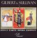 Gilbert & Sullivan Spectacular-Selections From H. M. S. Pinafore, the Mikado, the Pirates of Penzance and Ruddigore