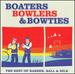 Boaters, Bowlers and Bowties