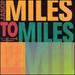 Miles to Miles: in the Spirit of Miles
