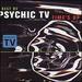 Best Ov Psychic TV: Time's Up