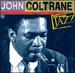 Ken Burns Jazz Collection: John Coltrane