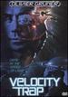 Velocity Trap [Dvd]