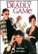 Deadly Game [Vhs]
