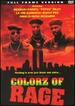 Colorz of Rage [Dvd]