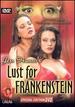 Lust for Frankenstein/Tender Flesh