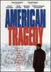 American Tragedy [Dvd]