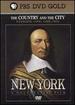 New York the Country and the City 1609-1825