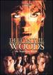 Deep in the Woods [Dvd]